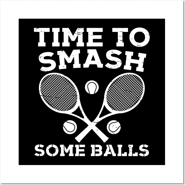 Time To Smash Some Balls Wall Art by Eugenex